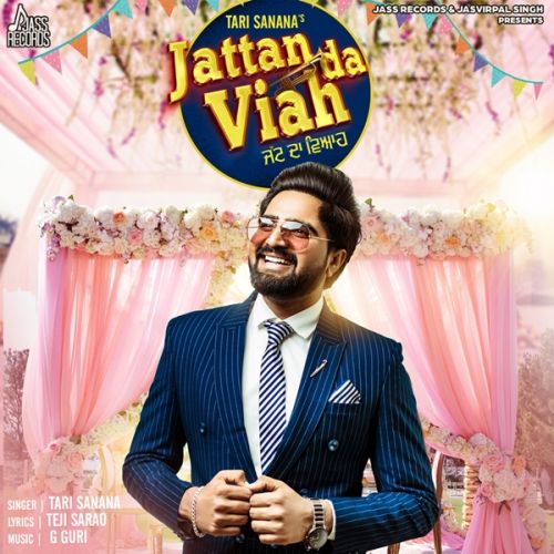 Jattan Da Viah Tari Sanana Mp3 Song Download