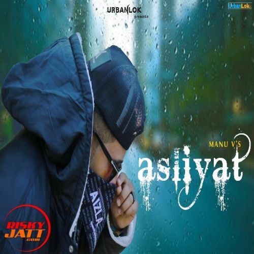 Asliyat Manu V Mp3 Song Download