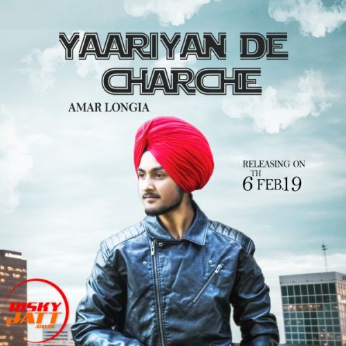 Yaarian De Charche Amar Longia Mp3 Song Download