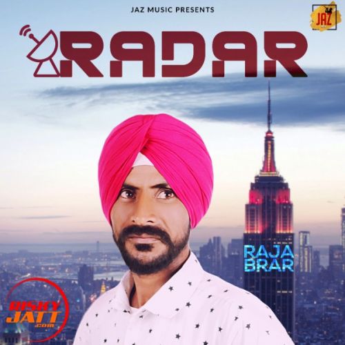 Radar Raja Brar Mp3 Song Download