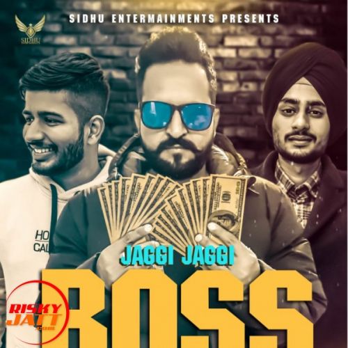 Boss Life Jaggi Jaggi Mp3 Song Download