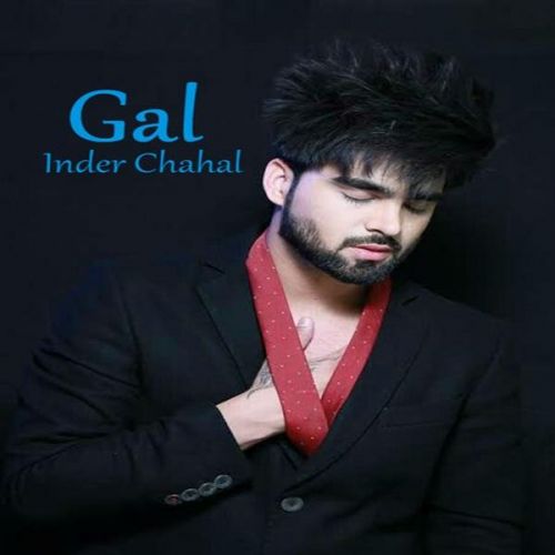 Gal Inder Chahal Mp3 Song Download