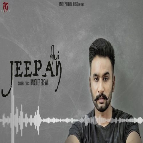 Jeepan Hardeep Grewal Mp3 Song Download