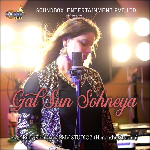 Gal Sun Sohneya Ruby Khan Mp3 Song Download