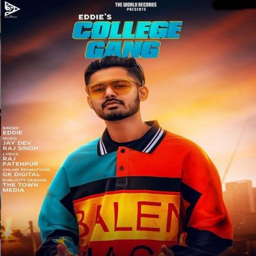 College Gang Eddie Mp3 Song Download