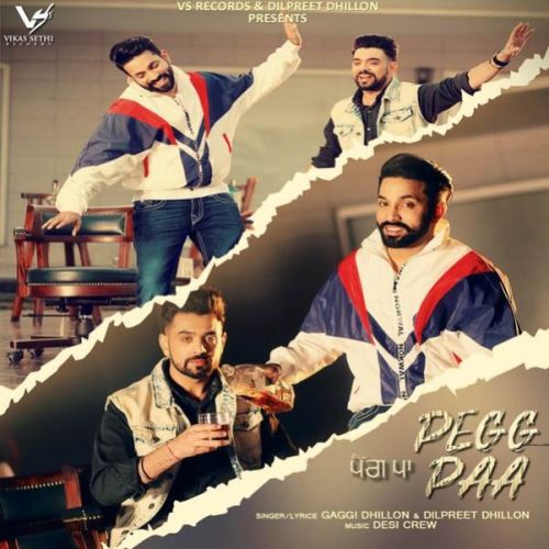 Peg Paa Gaggi Dhillon, Dilpreet Dhillon Mp3 Song Download