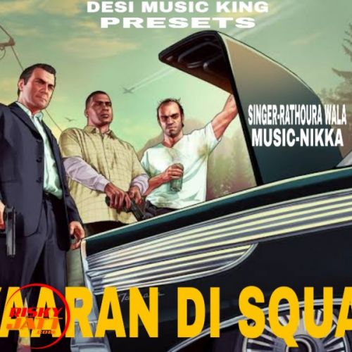 Yaaran di squed Rathouran Wala Mp3 Song Download