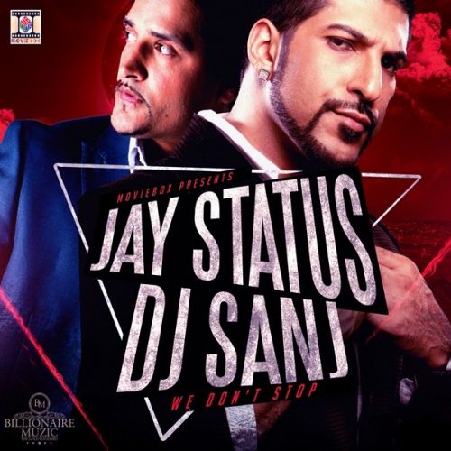 Blue Label Jay Status, Dj Sanj Mp3 Song Download