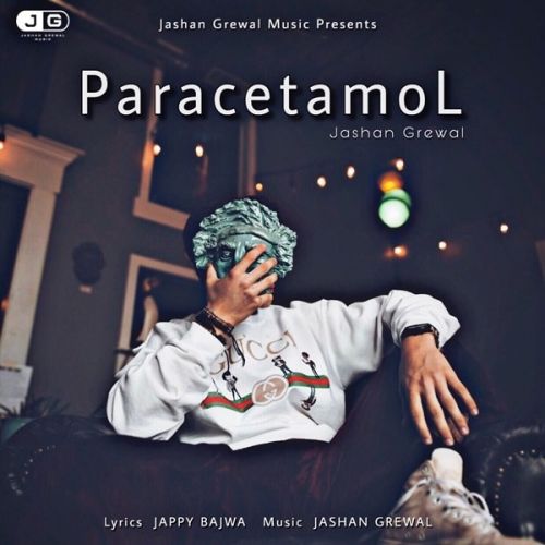 Paracetamol Jashan Grewal Mp3 Song Download