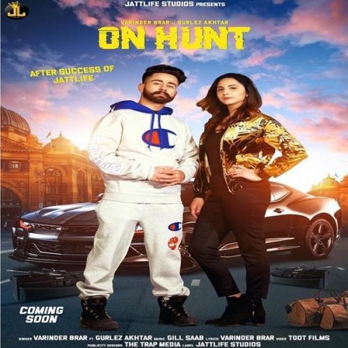 On Hunt Varinder Brar, Gurlez Akhtar Mp3 Song Download