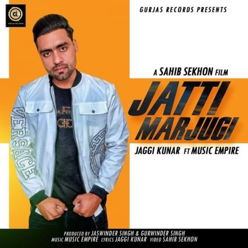 Jatti Marjugi Jaggi Kunar Mp3 Song Download