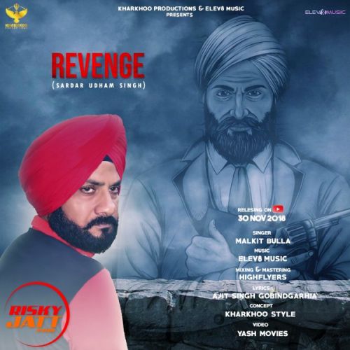 Revenge Malkit Bulla Mp3 Song Download