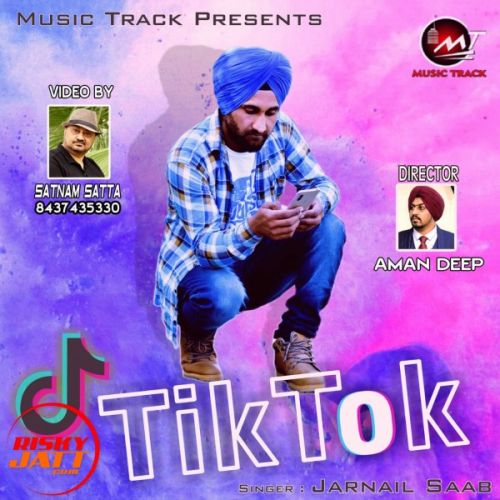 Tik Tok Jarnail Saab Mp3 Song Download