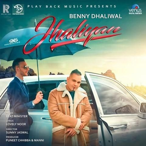 Jhaliyan Benny Dhaliwal Mp3 Song Download