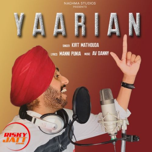 Yaarian Kirt Mathouda Mp3 Song Download