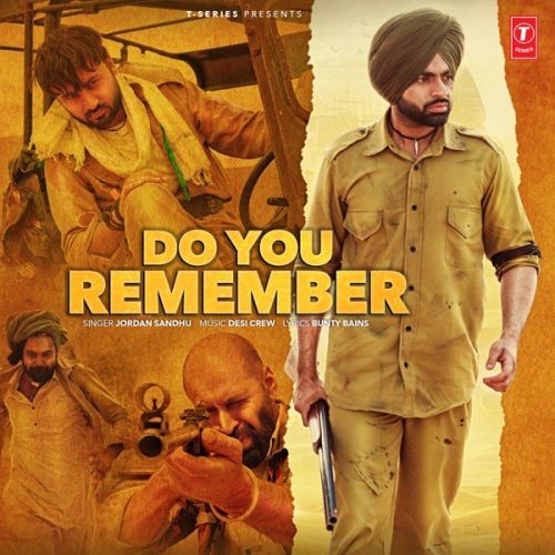 Do You Remember Jordan Sandhu Mp3 Song Download