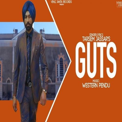 Guts Tarsem Jassar Mp3 Song Download