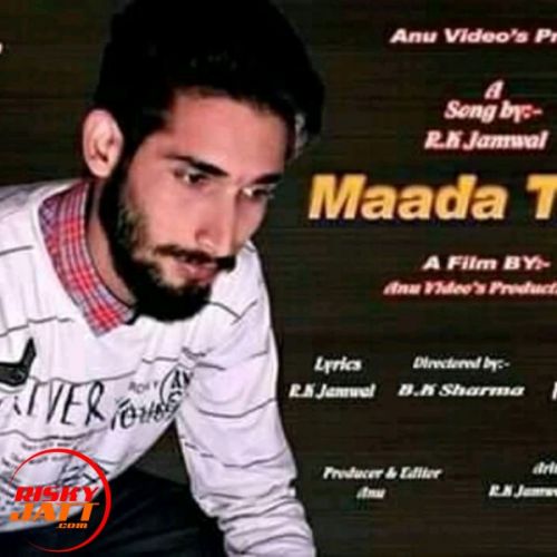 Madda time Rk Jamwal Mp3 Song Download