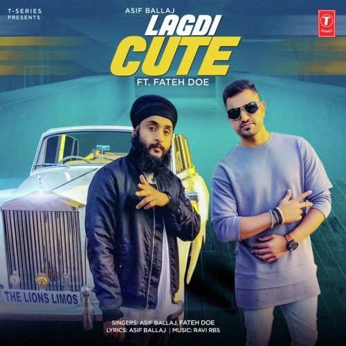 Lagdi Cute Asif Ballaj, Fateh Doe Mp3 Song Download