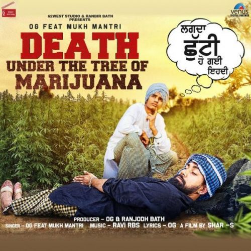 Death Under the Tree of Marijuana OG, Mukh Mantri Mp3 Song Download