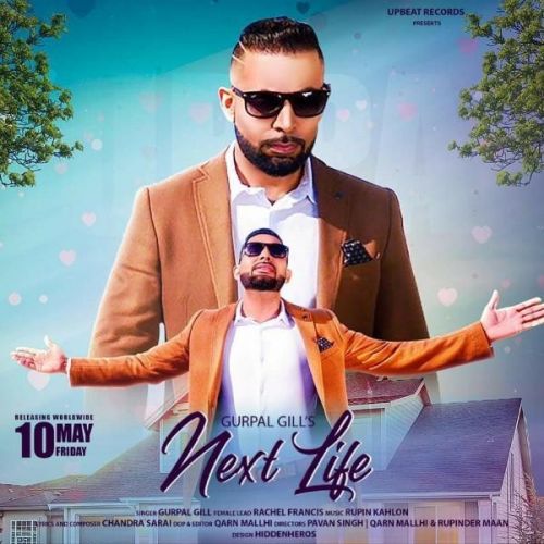 Next Life Gurpal Gill Mp3 Song Download