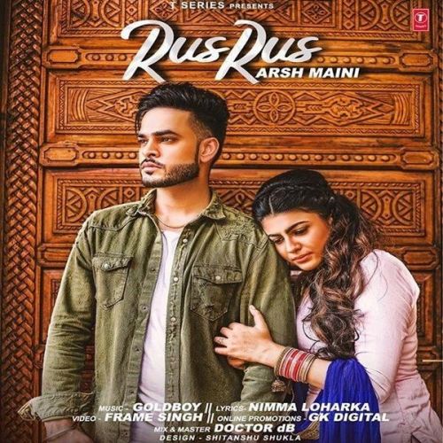 Rus Rus Arsh Maini Mp3 Song Download