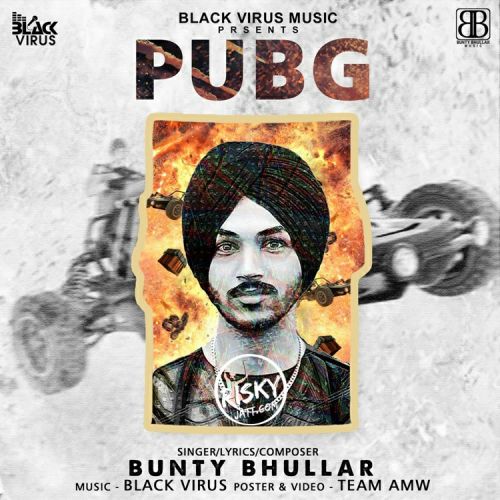 Pubg Bunty Bhullar Mp3 Song Download