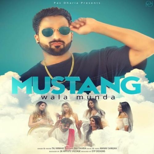 Mustang Wala Munda Taj Minhas Mp3 Song Download