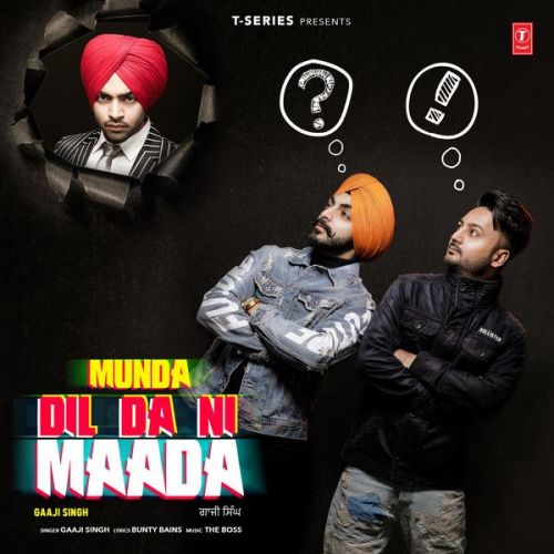 Munda Dil Da Ni Maada Gaaji Singh, Jordan Sandhu Mp3 Song Download