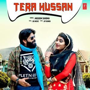 Tera Husan Masoom Sharma Mp3 Song Download