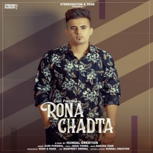 Rona Chadta Guri Purewal Mp3 Song Download