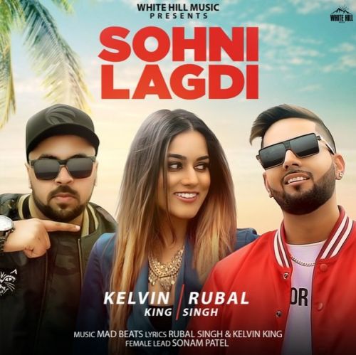 Sohni Lagdi Kelvin King, Rubal Singh Mp3 Song Download