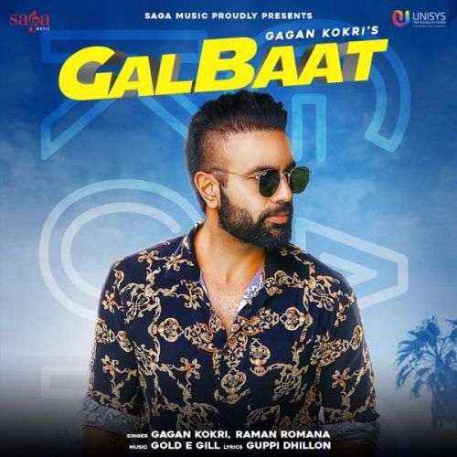 Galbaat Gagan Kokri, Raman Romana Mp3 Song Download