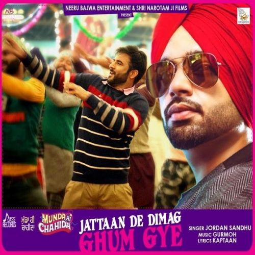 Jattaan De Dimag Ghum Gye Jordan Sandhu Mp3 Song Download