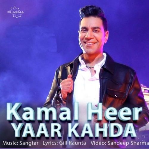 Yaar Kahda Kamal Heer Mp3 Song Download