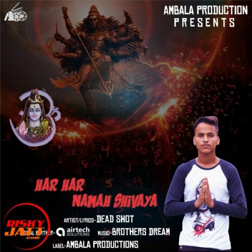 Har Har Namah Shivaya Dead Shot Mp3 Song Download