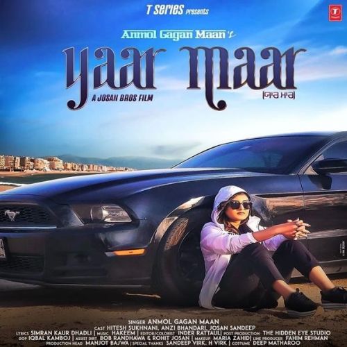 Yaar Maar Anmol Gagan Maan Mp3 Song Download