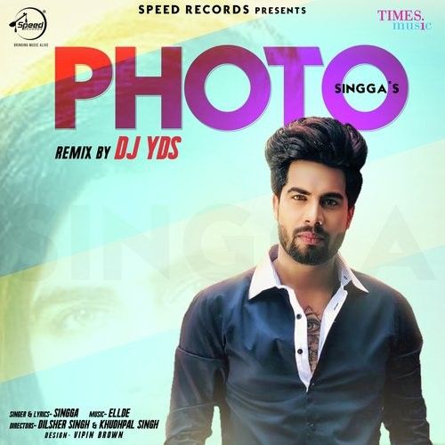 Photo Remix Singga, DJ YDS Mp3 Song Download