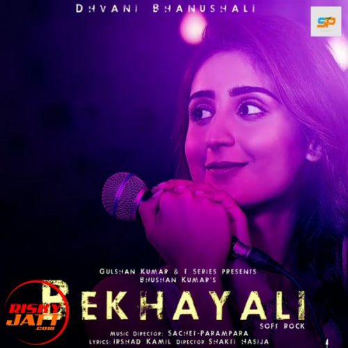 Bekhayali - Acoustic Dhavni Bhanushali Mp3 Song Download