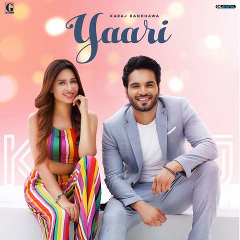 Yaari Karaj Randhawa Mp3 Song Download