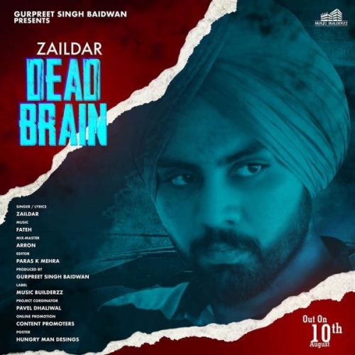 Dead Brain Zaildar Mp3 Song Download