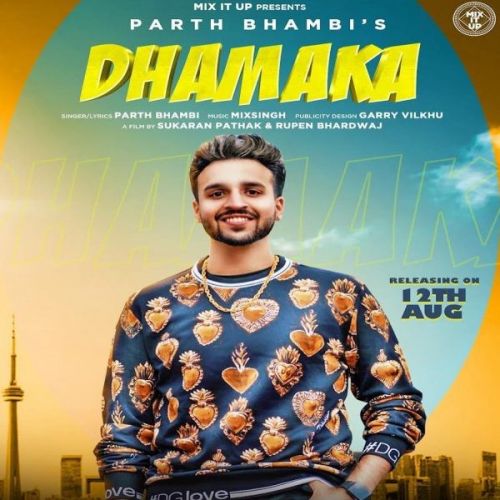 Dhamaka Parth Bhambi Mp3 Song Download