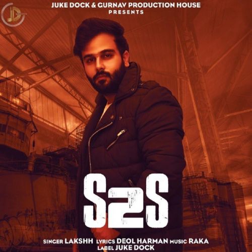 S2S (Struggle to Success) By Lakshh full album mp3 songs