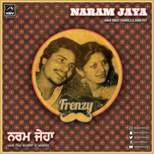 Naram Jaya Dj Frenzy, Chamkila Mp3 Song Download