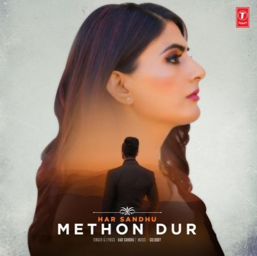 Methon Dur Har Sandhu Mp3 Song Download