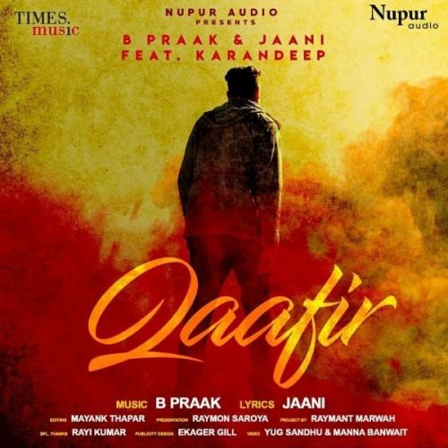 Qaafir Karandeep Mp3 Song Download