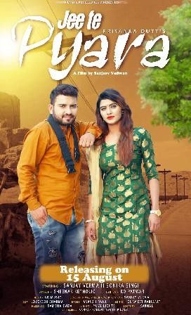 Jee Te Pyara Sanjay Verma, Sheenam Katholic Mp3 Song Download