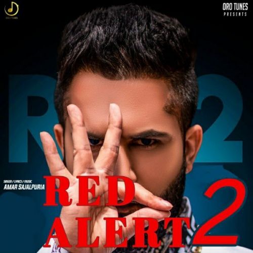 Dont Love Amar Sajalpuria Mp3 Song Download