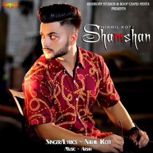 Shamshan Nikhil Koti Mp3 Song Download