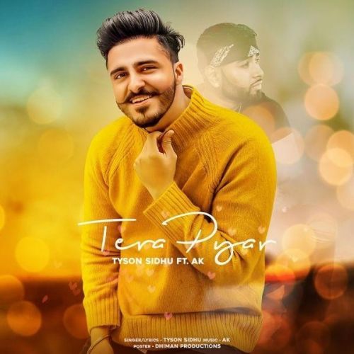 Tera Pyar Tyson Sidhu Mp3 Song Download